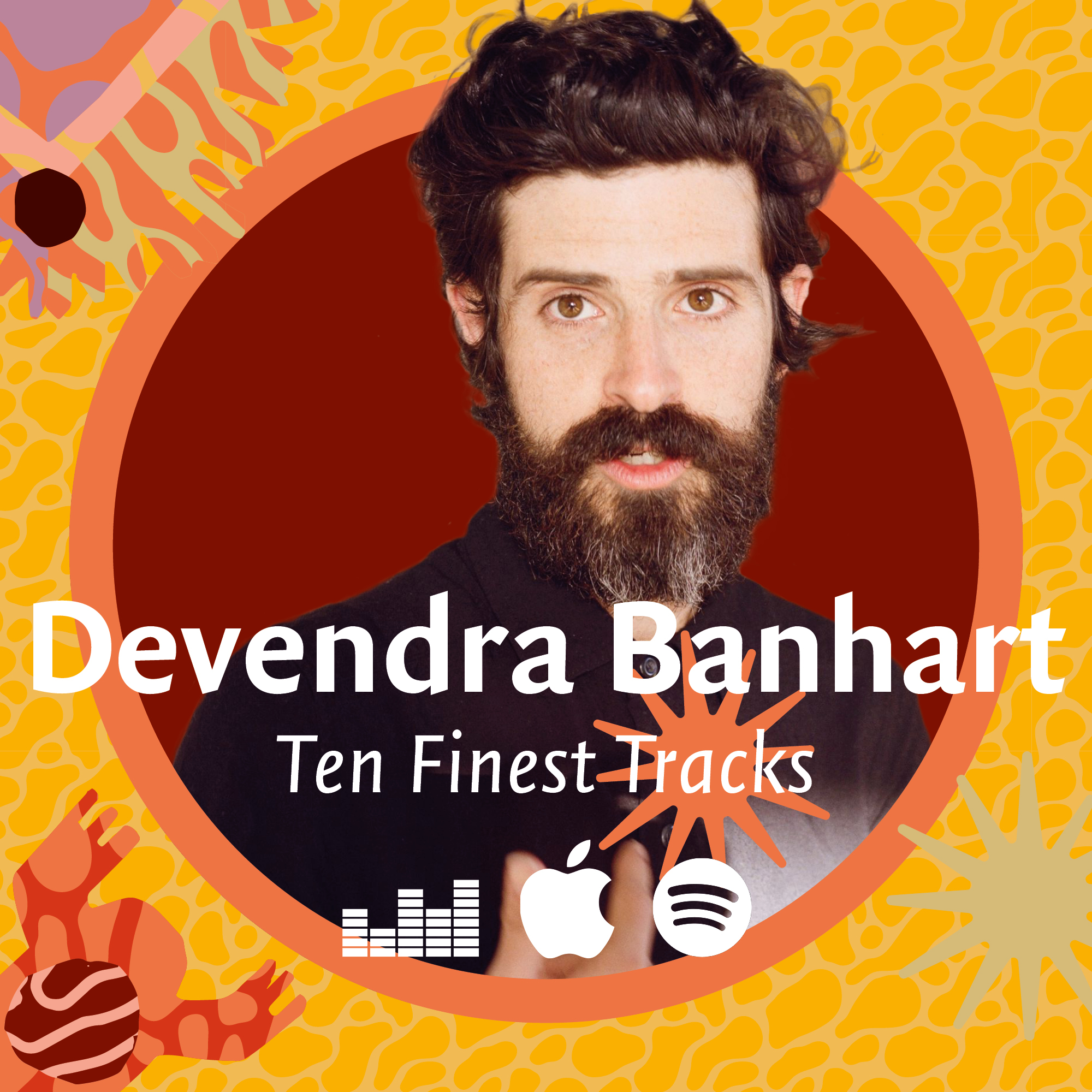Playlist: Devendra Banhart's Ten Finest Tracks